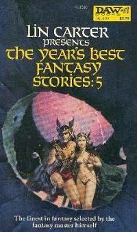The Year's Best Fantasy Stories: 5 httpsuploadwikimediaorgwikipediaen441Yea