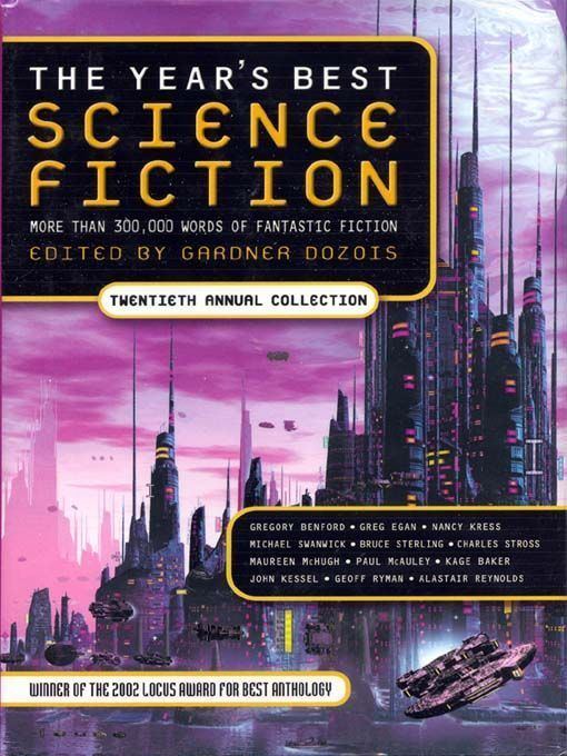 The Year's Best Science Fiction The Years Best Science Fiction Vol 20