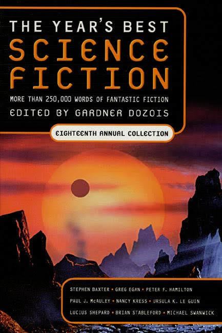 The Year's Best Science Fiction: Eighteenth Annual Collection t3gstaticcomimagesqtbnANd9GcQK0s62jSBdZbkUC1