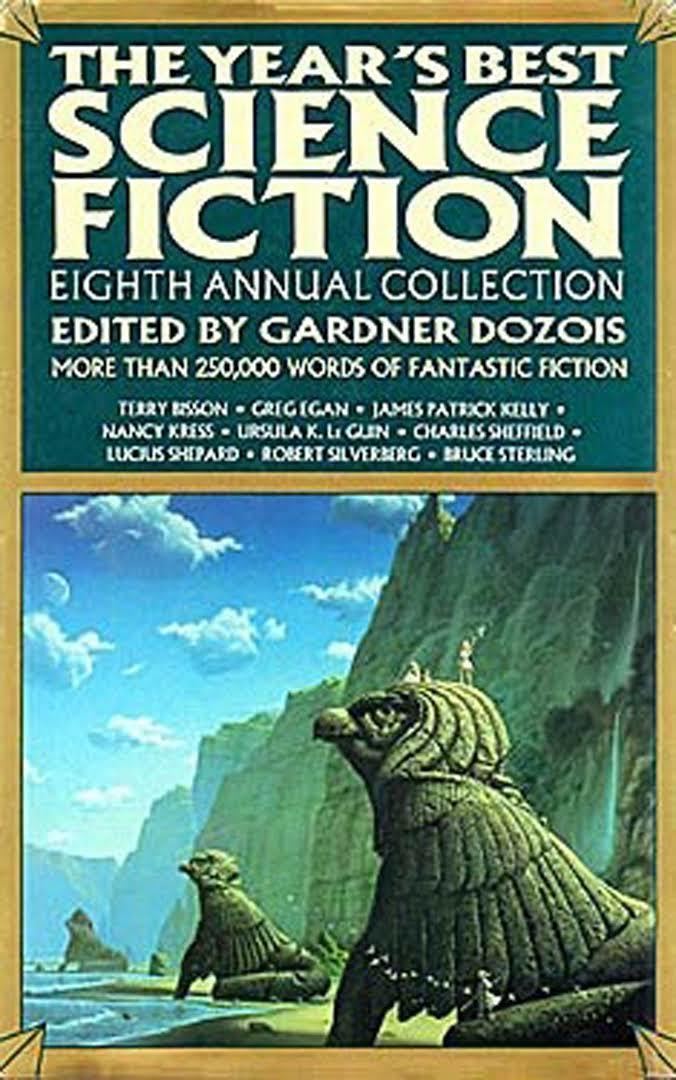 The Year's Best Science Fiction: Eighth Annual Collection t0gstaticcomimagesqtbnANd9GcRzSyiyFK6b2rR8p