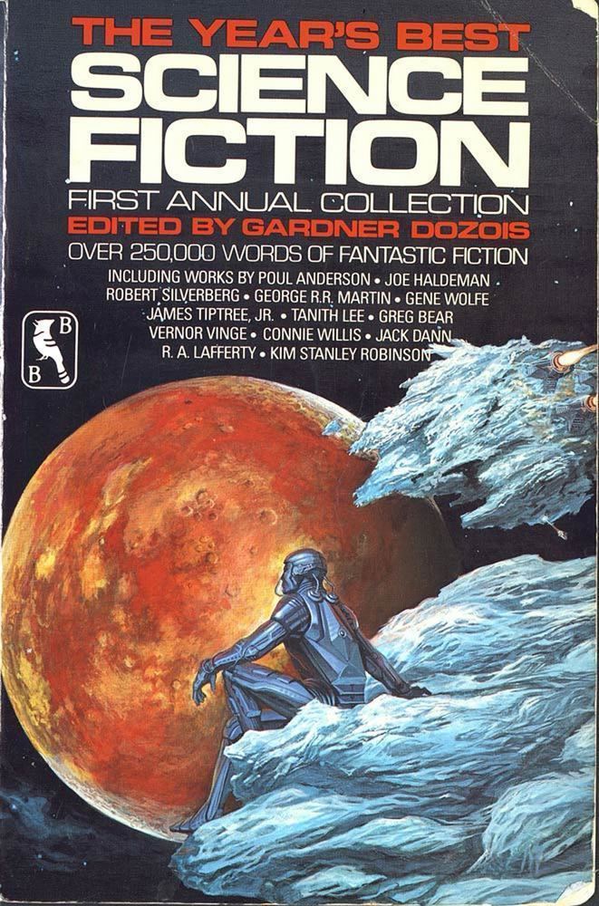 The Year's Best Science Fiction The Year39s Best Science Fiction First Annual Collection Gardner