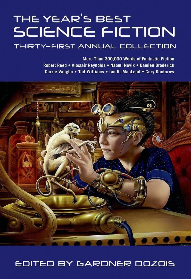 The Year's Best Science Fiction: Thirty-First Annual Collection t3gstaticcomimagesqtbnANd9GcRp6WlWmo8yIOJ1n0