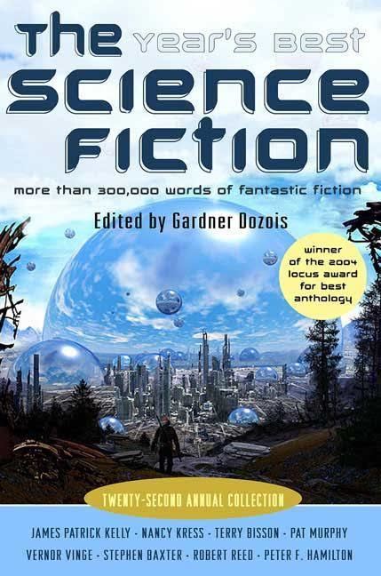 The Year's Best Science Fiction: Twenty-Second Annual Collection t0gstaticcomimagesqtbnANd9GcSSDERJHdM20NPqfE