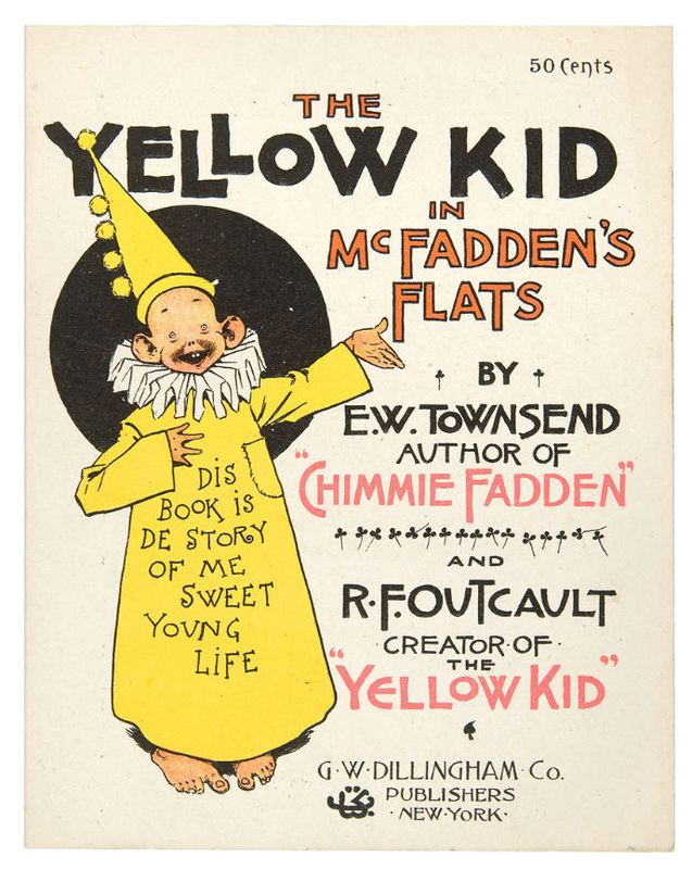 The Yellow Kid A History of Censorship Richard Felton Outcalt and The Yellow Kid