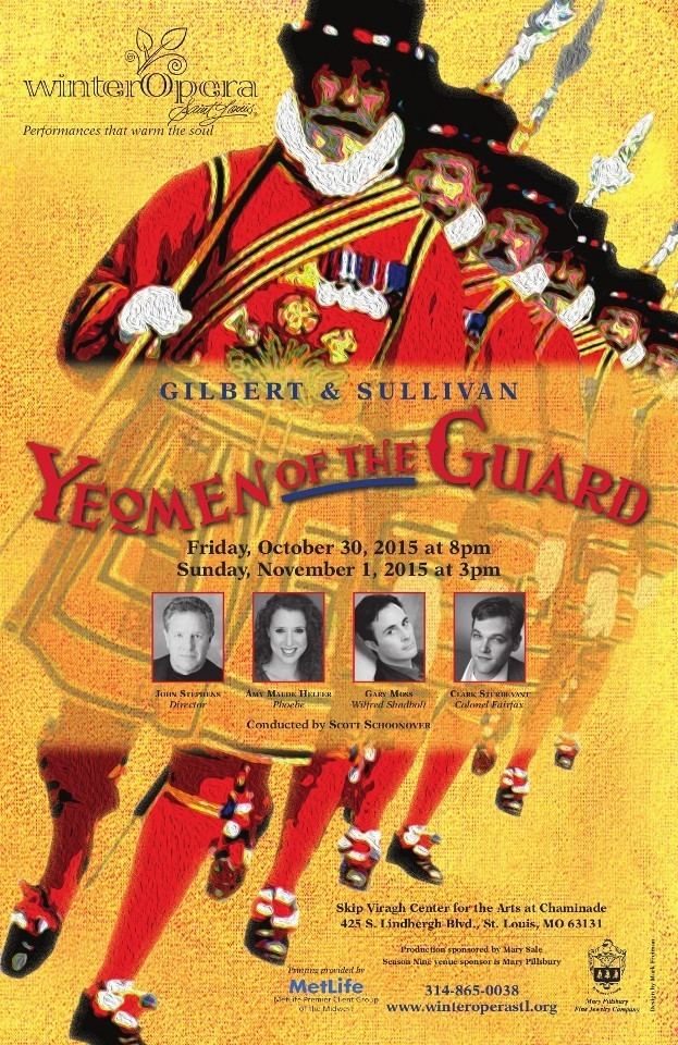 The Yeomen of the Guard Yeomen of the Guard Winter Opera Saint Louis