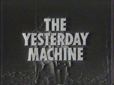 The Yesterday Machine 1963 Jabootus Bad Movie Dimension