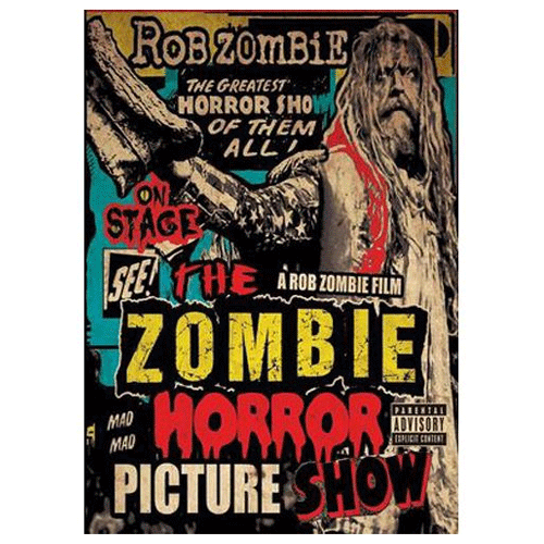 The Zombie Horror Picture Show Rob Zombie The Zombie Horror Picture Show DVD