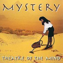 Theatre of the Mind (Mystery album) httpsuploadwikimediaorgwikipediaenthumb4