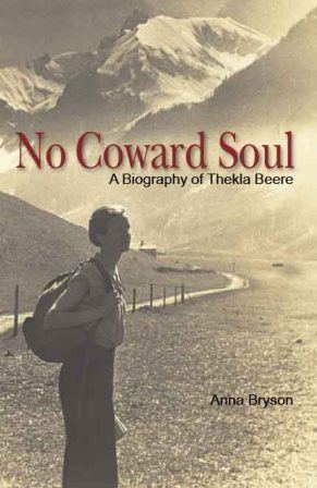 Thekla Beere No Coward Soul A Biography of Thekla Beere