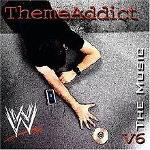 ThemeAddict: WWE The Music, Vol. 6 httpsuploadwikimediaorgwikipediaenthumbd