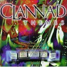 Themes (Clannad album) httpsuploadwikimediaorgwikipediaenthumb0