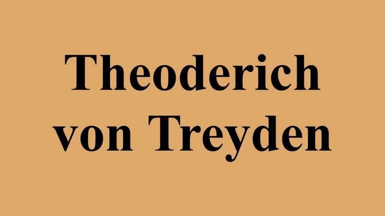 Theoderich von Treyden Theoderich von Treyden YouTube
