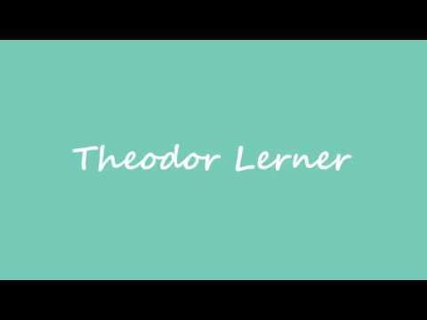 Theodor Lerner Theodor Lerner on Wikinow News Videos Facts