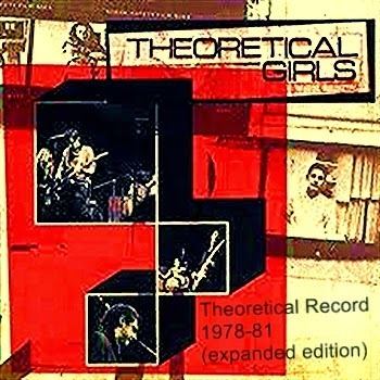 Theoretical Girls Die or DIY Theoretical Girls quotTheoretical record 197881