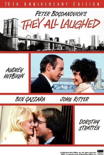 They All Laughed Amazoncom They All Laughed Audrey Hepburn Ben Gazzara John