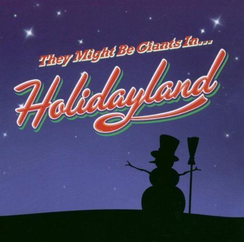 They Might Be Giants In... Holidayland httpsimagesnasslimagesamazoncomimagesI5