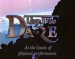 They Who Dare (TV series) httpsuploadwikimediaorgwikipediaenthumb4