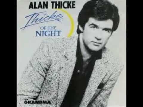 Thicke of the Night Alan Thicke Thicke of the night YouTube