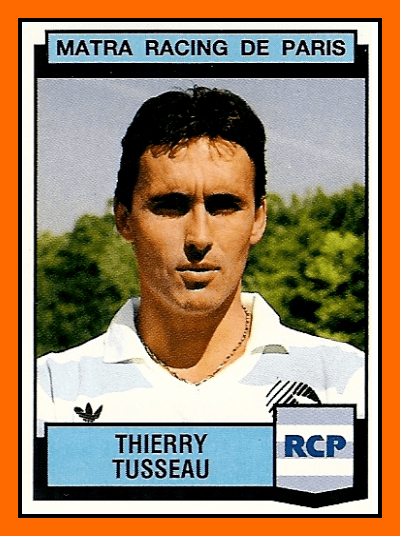 Thierry Tusseau Old School Panini Thierry TUSSEAU a t39il jou dans Mary