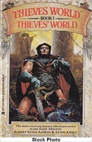 Thieves' World Thieves39 World Thieves39 World Book 1 Robert Asprin Lynn Abbey