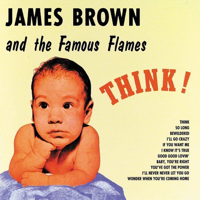 Think! (James Brown album) httpsimagesgeniuscomc214827cbe638b65bb912f23