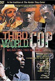 Third World Cop Third World Cop 1999 IMDb