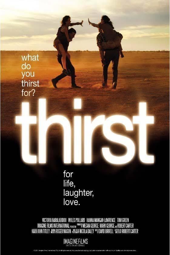 Thirst (2012 film) t0gstaticcomimagesqtbnANd9GcSMY2a9Qv1dwL0mz4