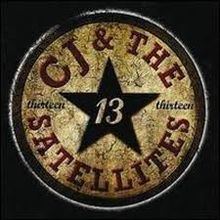 Thirteen (CJ & The Satellites album) httpsuploadwikimediaorgwikipediaenthumbf