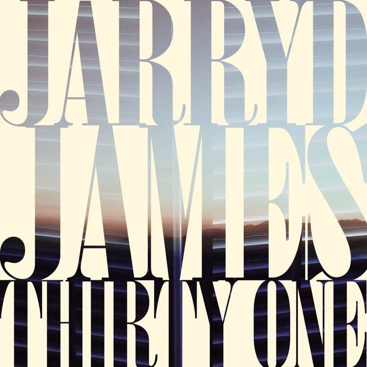Thirty One (Jarryd James album) imagesrapgeniuscom075fe807dacd14abec5772223630b