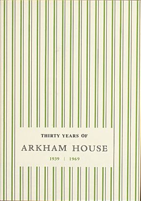 Thirty Years of Arkham House, 1939–69