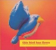 This Bird Has Flown – A 40th Anniversary Tribute to the Beatles' Rubber Soul httpsuploadwikimediaorgwikipediaen227Thi