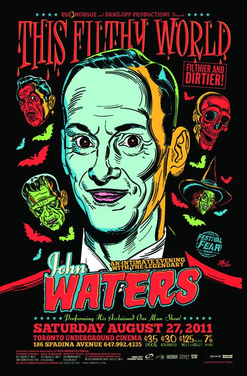 This Filthy World An Evening with John Waters The Best Night Of