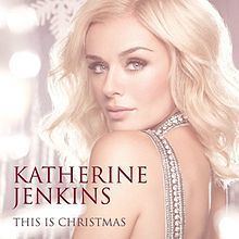 This Is Christmas (Katherine Jenkins album) httpsuploadwikimediaorgwikipediaenthumb5