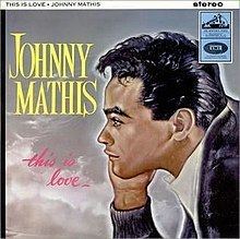 This Is Love (Johnny Mathis album) httpsuploadwikimediaorgwikipediaenthumbd