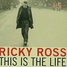 This Is the Life (Ricky Ross album) httpsuploadwikimediaorgwikipediaenthumb8