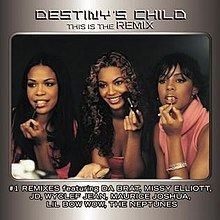This Is the Remix (Destiny's Child album) httpsuploadwikimediaorgwikipediaenthumb0
