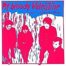 This Is Your Bloody Valentine httpsuploadwikimediaorgwikipediaenthumb4