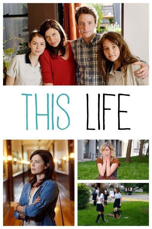 This Life (2015 TV series) This Life TV Series 2015 The Movie Database TMDb
