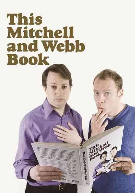 This Mitchell and Webb Book t1gstaticcomimagesqtbnANd9GcQpENxmRJI8iXV3oi