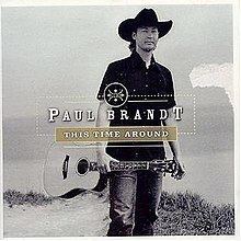 This Time Around (Paul Brandt album) httpsuploadwikimediaorgwikipediaenthumb8