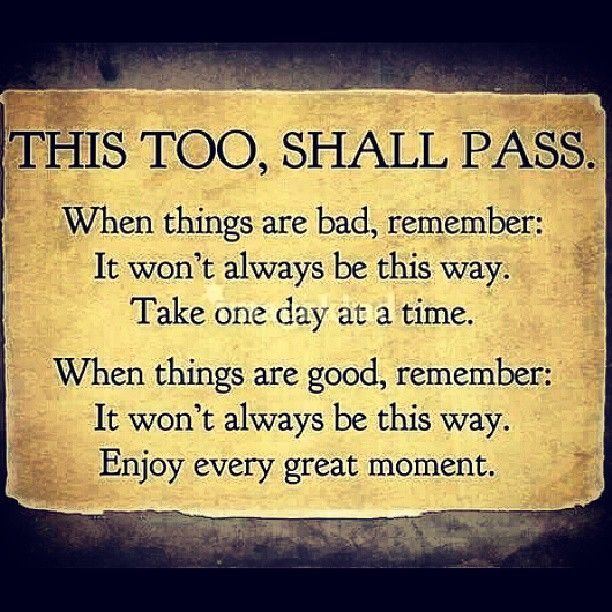 This too shall pass 10 Best images about QuotesPrintsPoster ideas on Pinterest