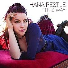 This Way (Hana Pestle album) httpsuploadwikimediaorgwikipediaenthumb7