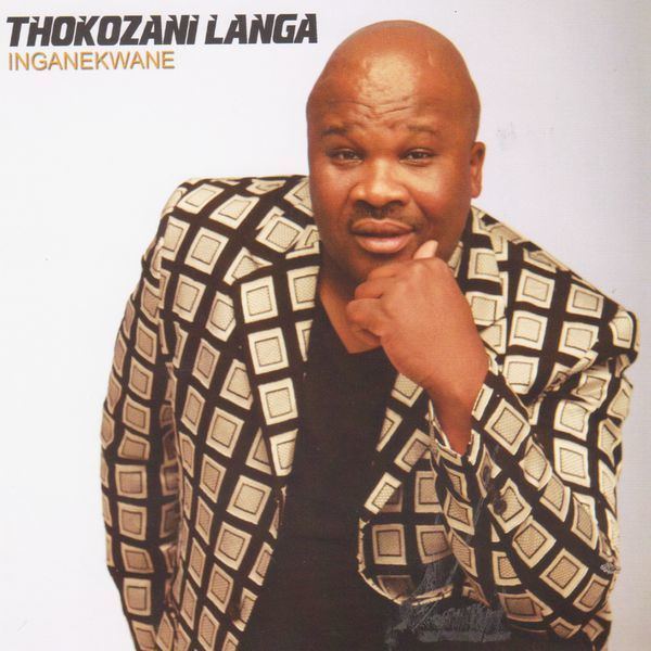 Thokozani Langa Inganekwane Thokozani Langa Download and listen to the