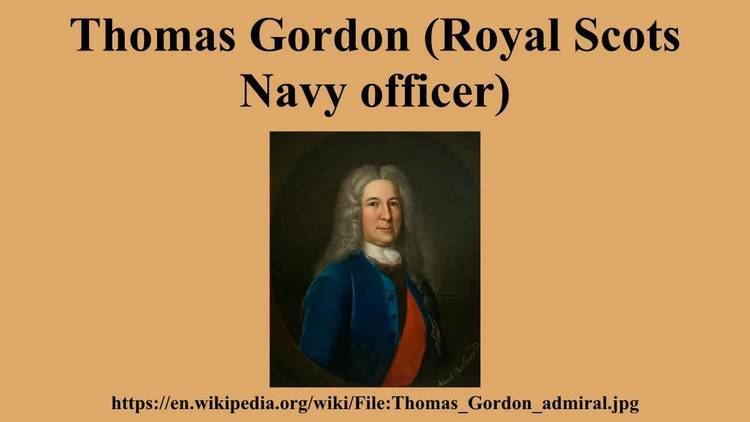 Thomas Gordon (Royal Scots Navy officer) Thomas Gordon Royal Scots Navy officer YouTube
