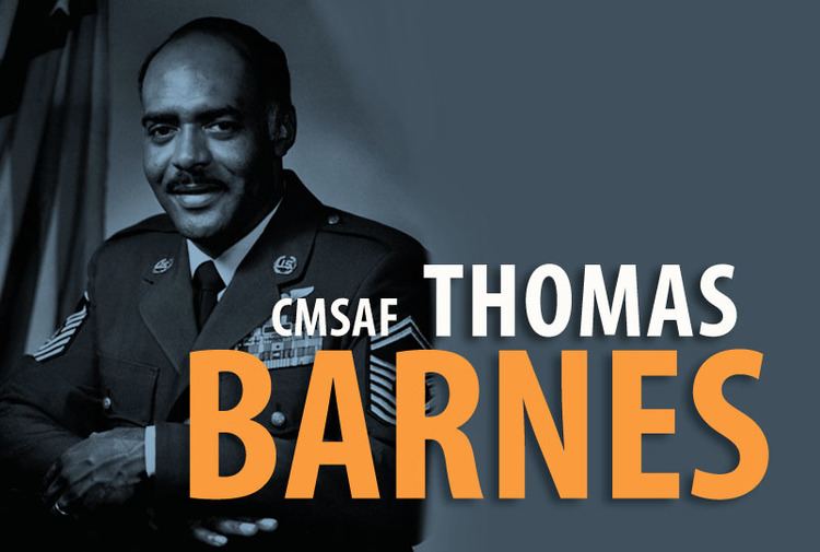 Thomas N. Barnes Thomas N Barnes First AfricanAmerican CMSAF US Air Force