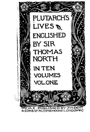 Thomas North Plutarchs Lives Englished by Sir Thomas North in Ten Volumes