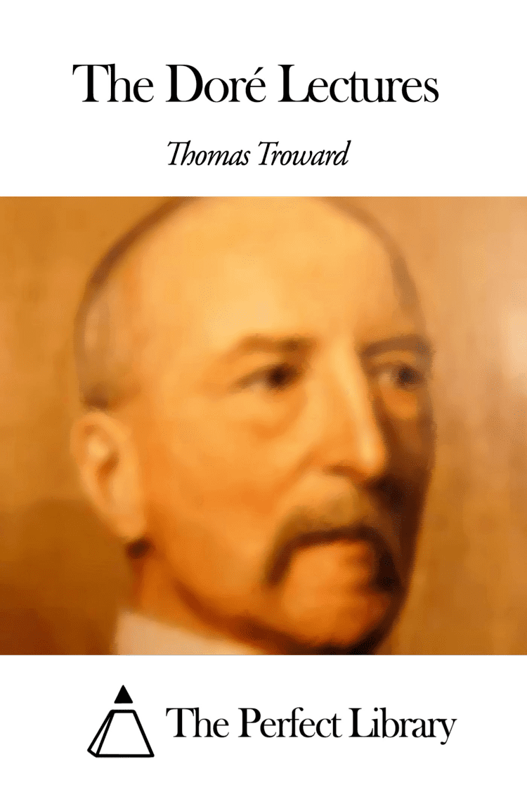 Thomas Troward 97 quotthomas trowardquot books found quotThe Creative Process in