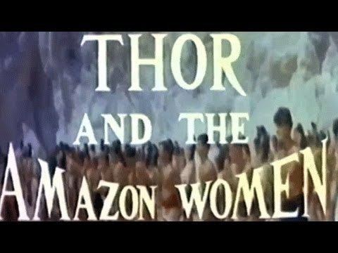 Thor and the Amazon Women Thor and the Amazon Women fantasy film YouTube