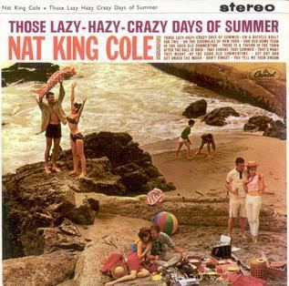 Those Lazy-Hazy-Crazy Days of Summer httpsuploadwikimediaorgwikipediaen666Cra