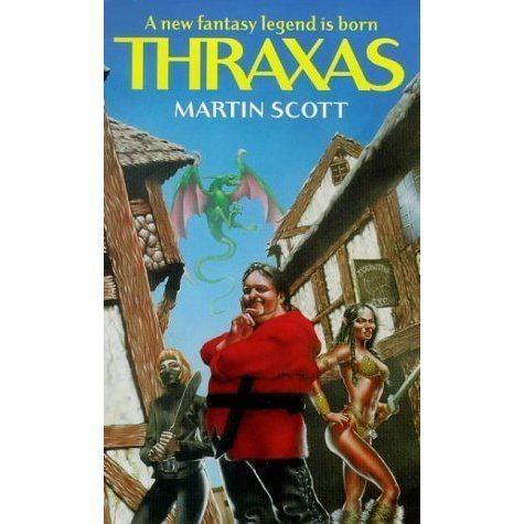 Thraxas Thraxas Thraxas 1 by Martin Scott Reviews Discussion